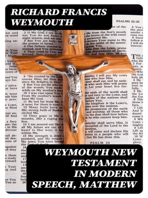 cover image of Weymouth New Testament in Modern Speech, Matthew